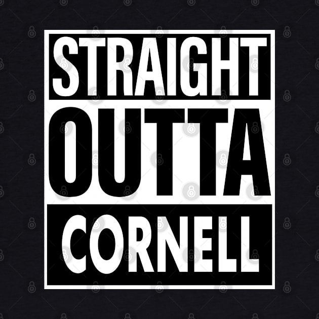 Cornell Name Straight Outta Cornell by ThanhNga